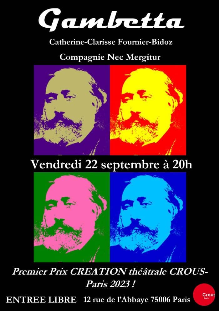 Gambetta : pièce de théâtre au centre culturel vendredi 22 septembre 1 Affiche GAMBETTA 22 sept. CROUS