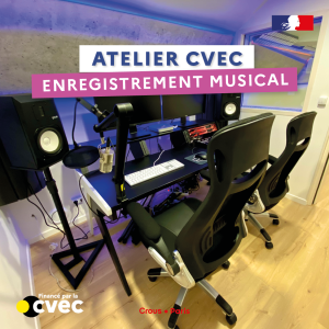 INSTA ATELIERS CVEC Studio enregistrement 02 2023 2024