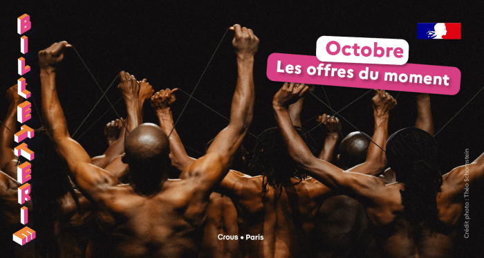 Retrouvez les offres de la billetterie du mois d'octobre 1 BANNIERE billetterie octobre 2024
