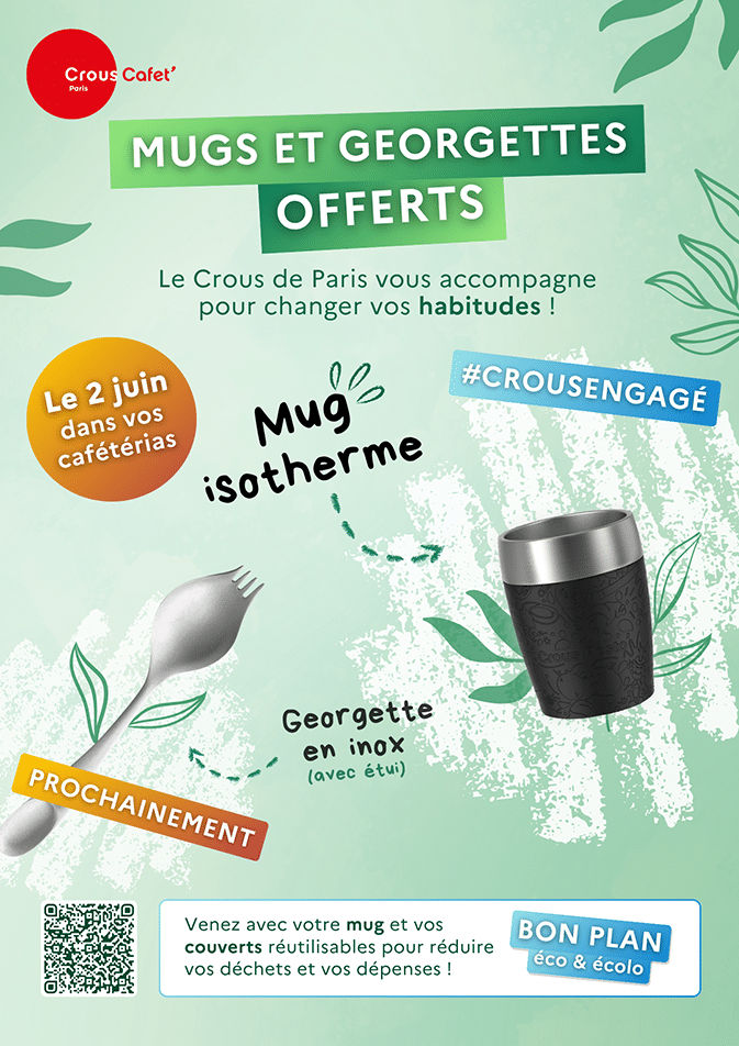 Faisons le choix du durable : Le Crous de Paris renforce son engagement écologique 2 A6 Mugs et georgettes reduit