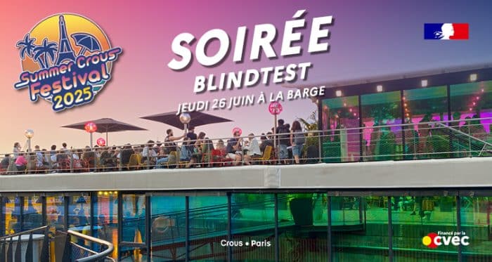 Summer Crous Festival : soirée Blindtest à la Barge ! 1 BANNIERE SUMMER CROUS FEST 2025 Soiree blindtest 1