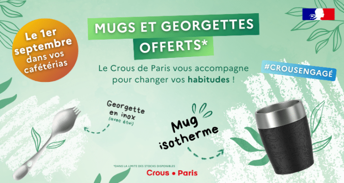 🌱 Des mugs et Georgettes réutilisables offerts dans vos cafétérias ! 1 Distribution mugs et georgettes 01 09