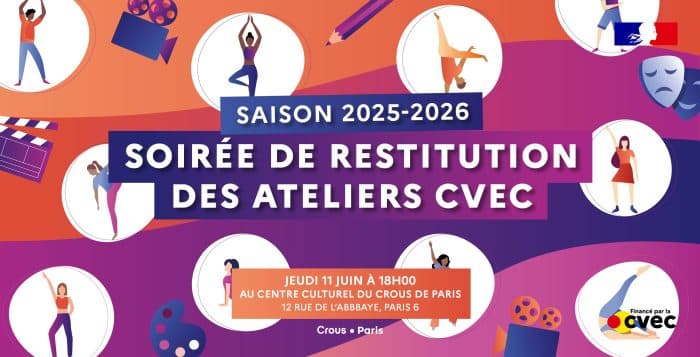SOIREE RESTITUTION Ateliers CVEC 2026