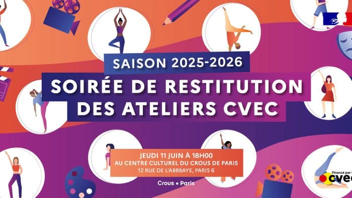 SOIREE RESTITUTION Ateliers CVEC 2026